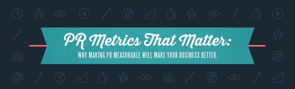 PR metrics for small businesses