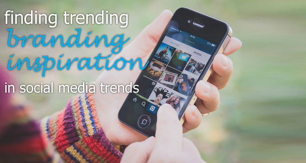 branding social media trends