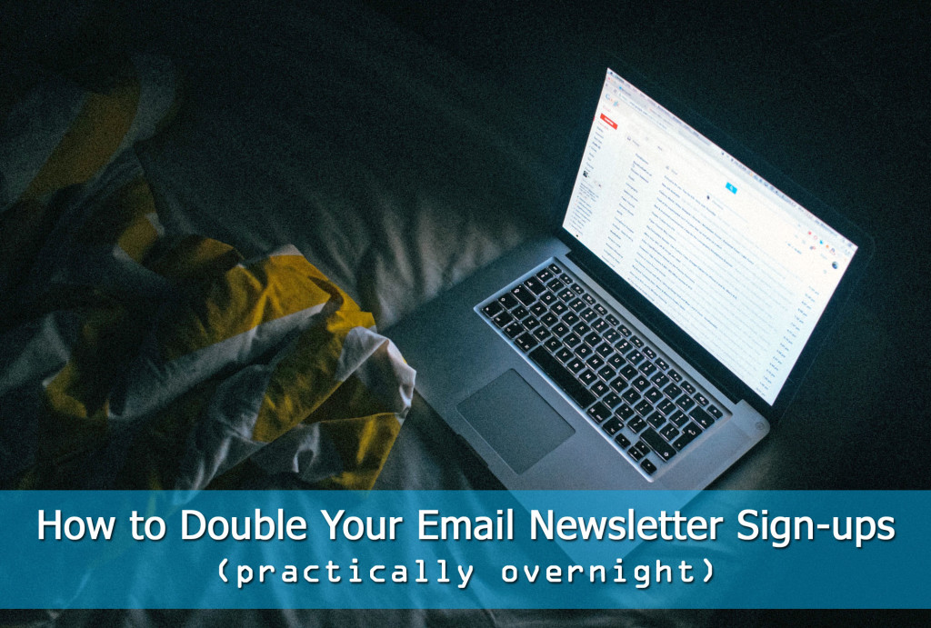 double email newsletter signups