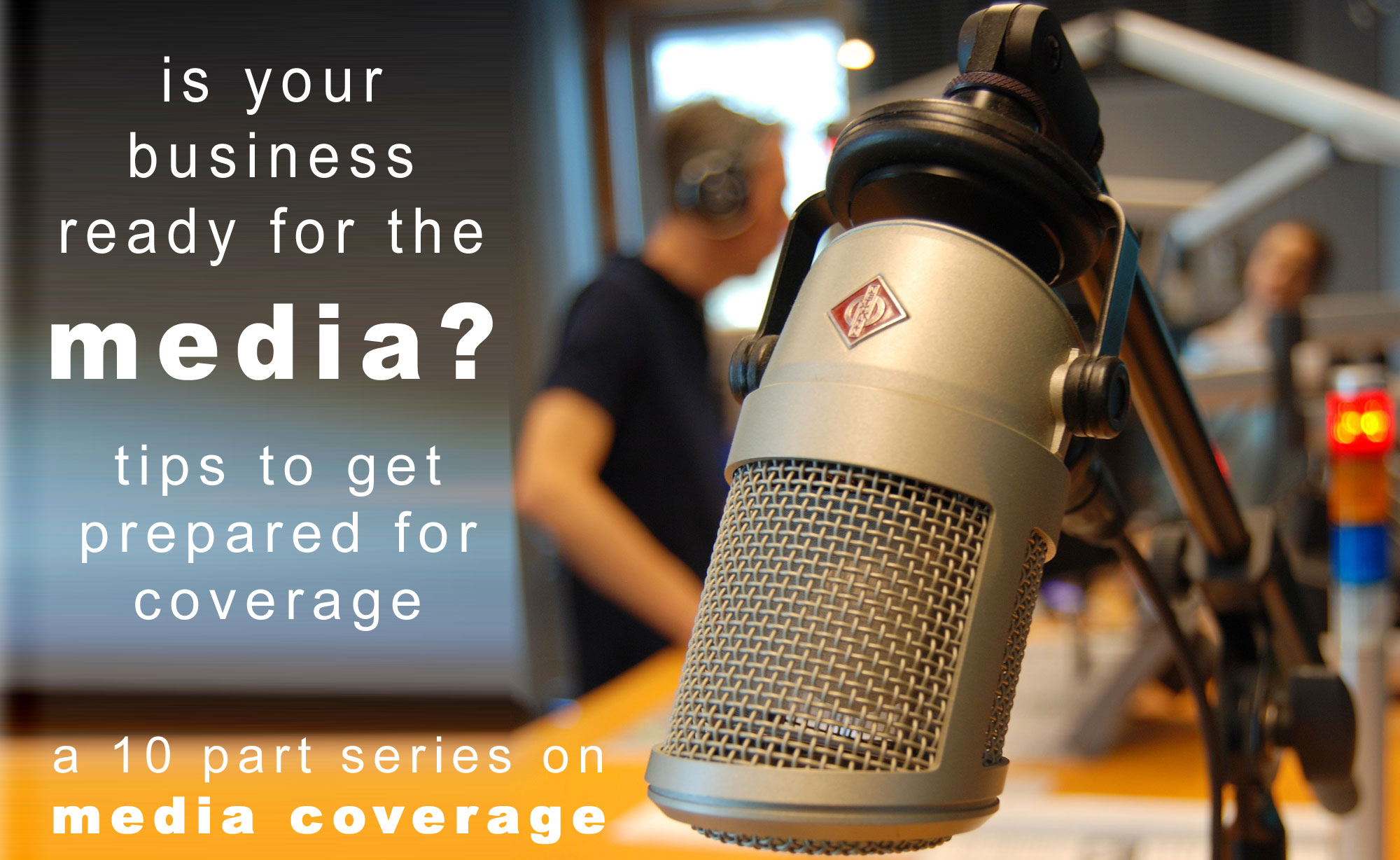 media coverage tips