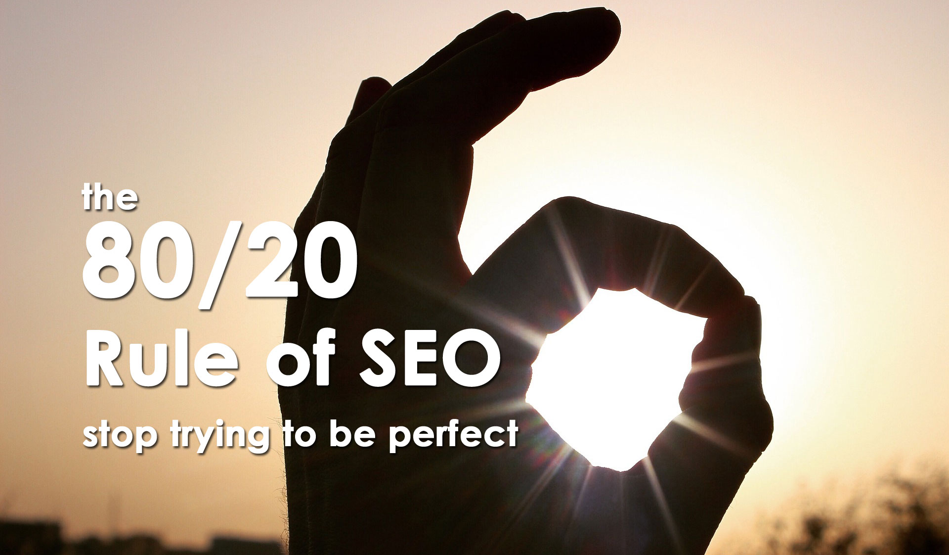 80 20 rule of SEO