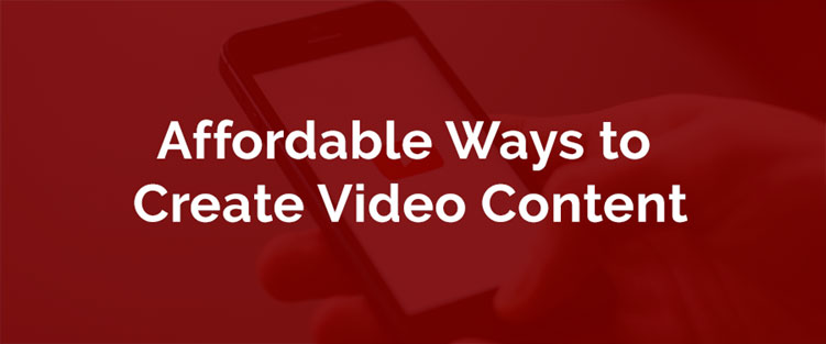 affordable video content